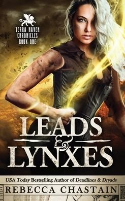 Cover for Rebecca Chastain · Leads &amp; Lynxes (Pocketbok) (2020)