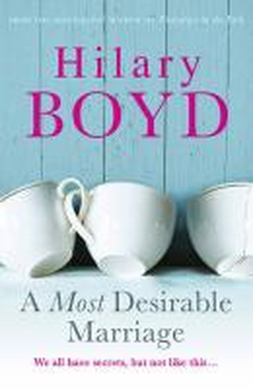 Cover for Hilary Boyd · A Most Desirable Marriage (Paperback Book) (2014)