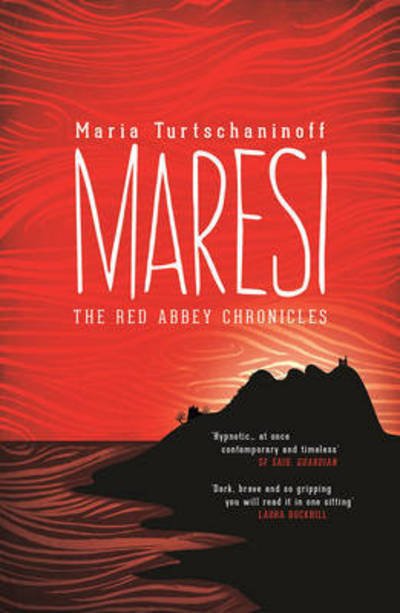 Cover for Maria Turtschaninoff · Maresi - The Red Abbey Chronicles Trilogy (Paperback Book) (2017)