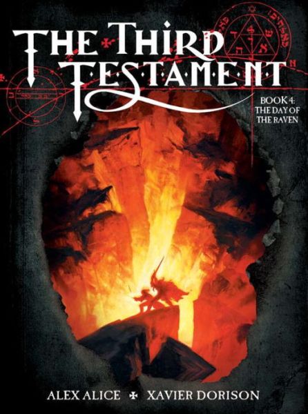 Cover for Xavier Dorison · The Third Testament Vol. 4: The Day of the Raven - Third Testament (Hardcover Book) (2015)