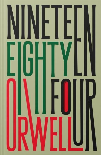Cover for George Orwell · Nineteen Eighty-Four: 75th Anniversary Edition (Gebundenes Buch) (2024)