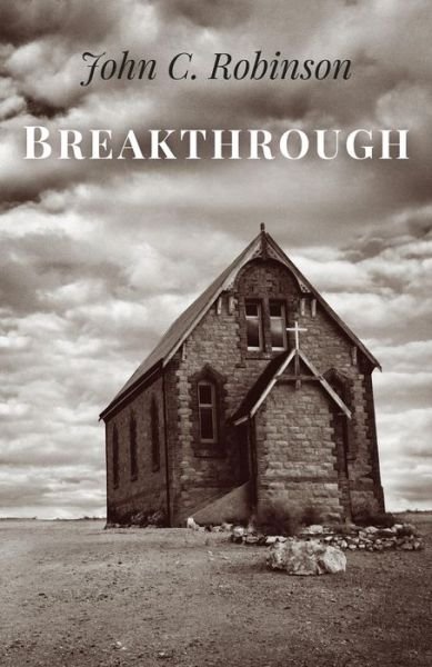 Cover for John Robinson · Breakthrough (Taschenbuch) (2015)