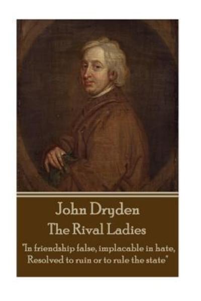 Cover for John Dryden · John Dryden - The Rival Ladies (Taschenbuch) (2015)
