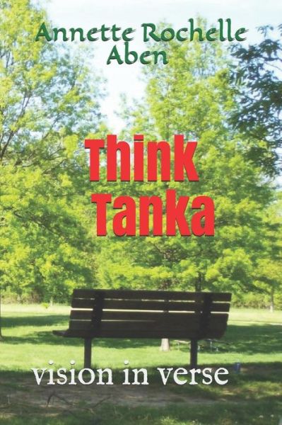 Cover for Annette Rochelle Aben · Think Tanka (Paperback Book) (2019)