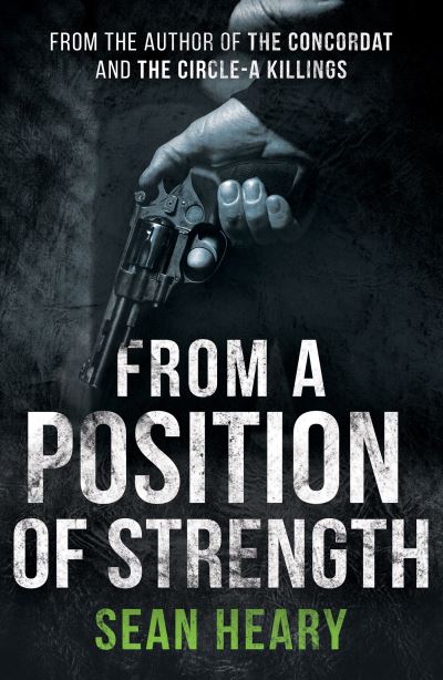 Cover for Sean Heary · From a Position of Strength (Paperback Book) (2023)