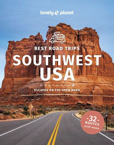 Cover for Lonely Planet · Lonely Planet Best Road Trips Southwest USA - Road Trips Guide (Taschenbuch) (2024)