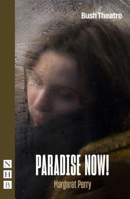 Cover for Margaret Perry · Paradise Now! - NHB Modern Plays (Paperback Book) (2022)
