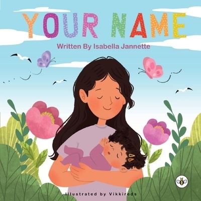Cover for Isabella Jannette · Your Name (Paperback Book) (2023)