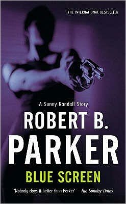 Cover for Robert B. Parker · Blue Screen (Paperback Book) (2007)