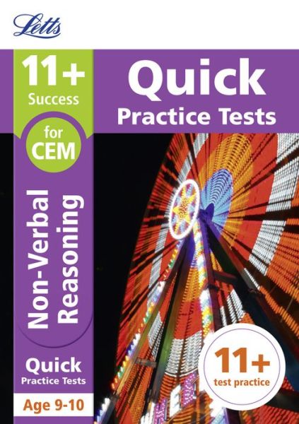 Cover for Letts 11+ · 11+ Non-Verbal Reasoning Quick Practice Tests Age 9-10 (Year 5): For the 2021 Cem Tests - Collins 11+ Practice (Paperback Book) (2017)