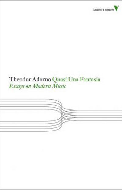 Cover for Theodor Adorno · Quasi Una Fantasia: Essays on Modern Music - Radical Thinkers Set 06 (Paperback Book) (2012)