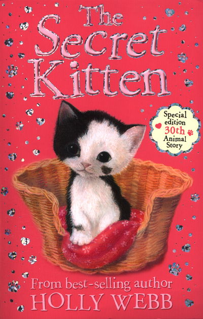 Cover for Holly Webb · The Secret Kitten - Holly Webb Animal Stories (Taschenbuch) (2015)
