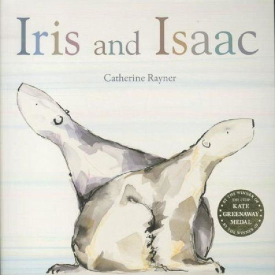 Iris and Isaac - Catherine Rayner - Libros - Little Tiger Press Group - 9781848950924 - 5 de septiembre de 2011