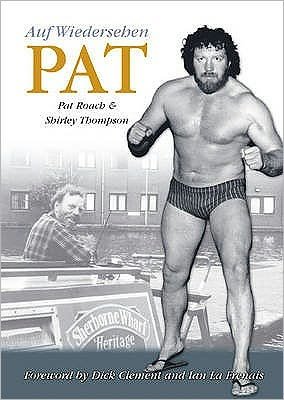 Cover for Pat Roach · Auf Wiedersehen Pat (Pocketbok) (2006)