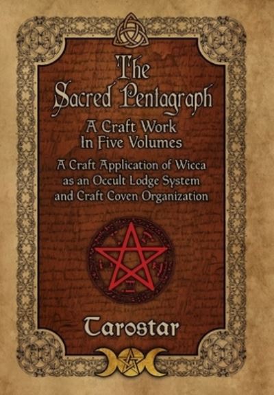 Cover for Tarostar · The Sacred Pentagraph (Hardcover Book) (2021)