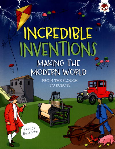 Cover for Matt Turner · Making the Modern World: From the plough to robots - Incredible Inventions (Paperback Book) (2017)