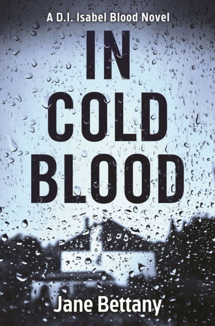 Cover for Jane Bettany · In Cold Blood (Paperback Book) (2022)