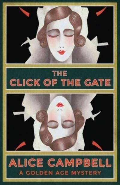 Cover for Alice Campbell · Click of the Gate (Book) (2022)
