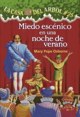Cover for Mary Pope Osborne · Miedo Escenico en Una Noche De Verano (Hardcover Book) (2015)