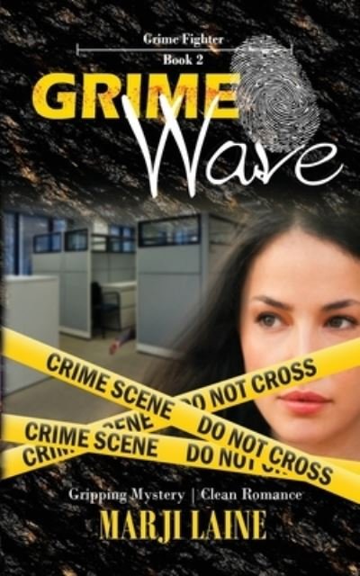Marji Laine · Grime Wave (Paperback Book) (2019)