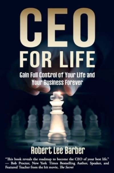 Cover for Robert Lee Barber · CEO for Life (Paperback Book) (2021)