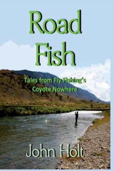 Cover for John Holt · Road Fish (Paperback Book) (2018)