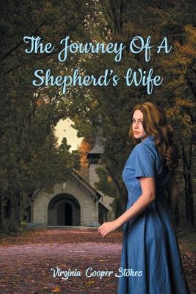 Cover for Virginia Cooper Stokes · The Journey of a Shepherd's Wife (Paperback Book) (2018)