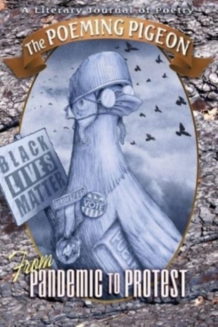The Poeming Pigeon - Shawn Aveningo Sanders - Bücher - Poetry Box - 9781948461924 - 15. Oktober 2021
