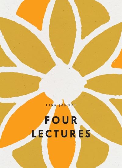 Cover for Lisa Jarnot · Four Lectures (Paperback Book) (2024)