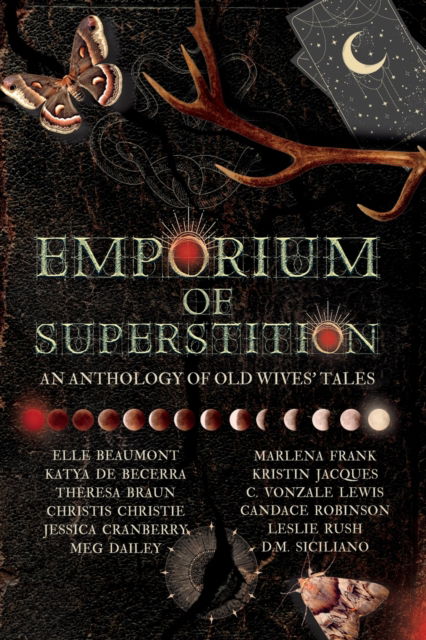 Cover for Elle Beaumont · Emporium of Superstition : An Old Wives' Tale Anthology (Paperback Book) (2022)