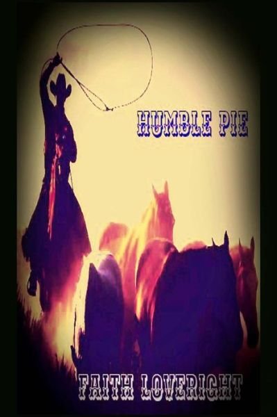 Cover for Faith Loveright · Humble Pie (Taschenbuch) (2017)