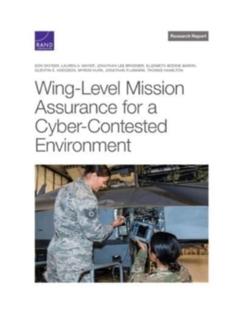 Cover for Don Snyder · Wing-Level Mission Assurance for a Cyber-Contested Environment (Paperback Book) (2022)