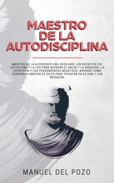 Cover for Manuel Del Pozo · Maestro de la Autodisciplina (Paperback Book) (2019)