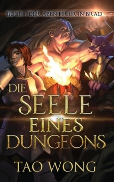 Cover for Tao Wong · Die Seele eines Dungeons (Paperback Bog) (2021)