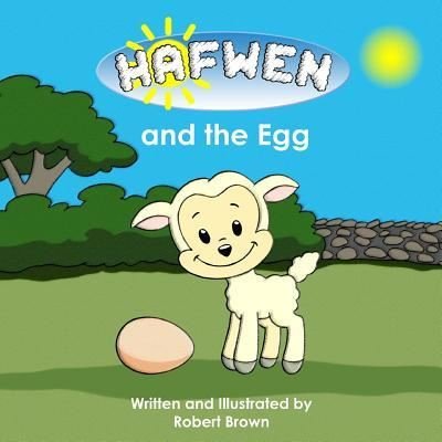 Cover for Robert Brown · Hafwen and the Egg (Pocketbok) (2018)