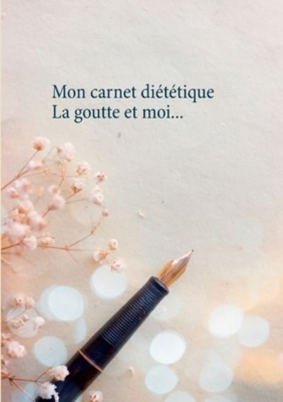 Cover for Menard · Mon carnet diététique : la goutt (N/A) (2020)