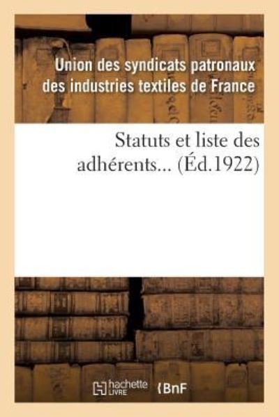 Statuts Et Liste Des Adherents... - Usp - Livres - Hachette Livre - BNF - 9782329087924 - 1 septembre 2018