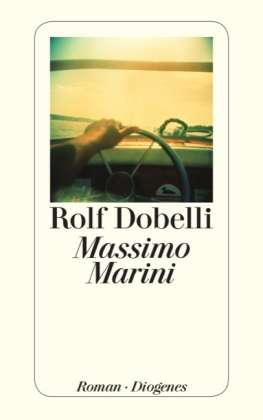 Detebe.24092 Dobelli:massimo Marini - Rolf Dobelli - Boeken -  - 9783257240924 - 