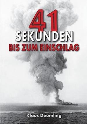 Cover for EK-2 Militär · 41 Sekunden bis zum Einschlag – Als Bomberpilot im Kampfgeschwader (Book) (2024)