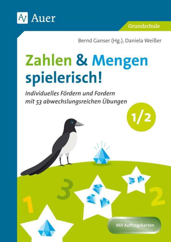 Zahlen und Mengen spielerisch - Ganser - Książki -  - 9783403083924 - 