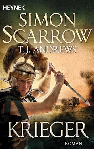 Cover for Scarrow, Simon; Andrews, T. J. · Krieger (Book)