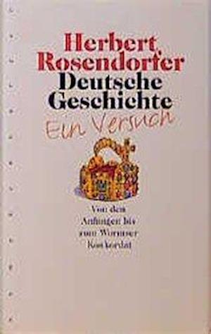 Cover for Herbert Rosendorfer · Deutsche Geschichte (Book) (1998)