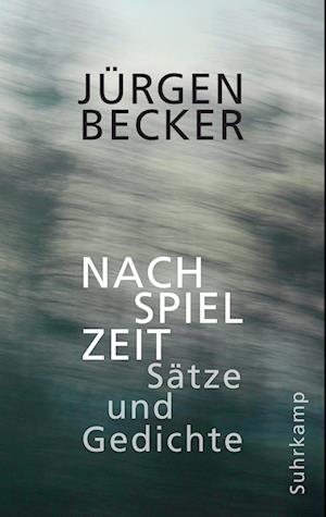 Nachspielzeit - Jürgen Becker - Książki - Suhrkamp - 9783518431924 - 15 lipca 2024