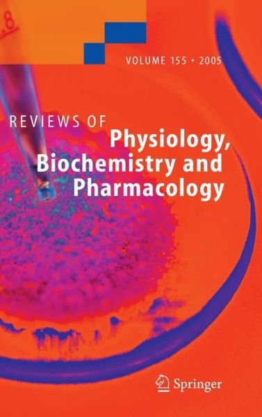 Cover for Ed Amara S · Reviews of Physiology, Biochemistry and Pharmacology 155 - Reviews of Physiology, Biochemistry and Pharmacology (Innbunden bok) [2005 edition] (2005)