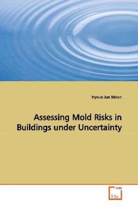 Cover for Moon · Assessing Mold Risks in Buildings (Bog)