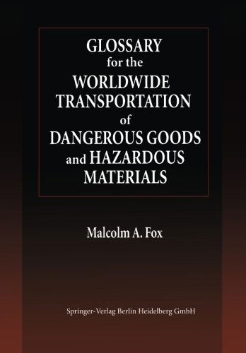 Cover for Malcolm A. Fox · Glossary for the Worldwide Transportation of Dangerous Goods and Hazardous Materials (Paperback Book) [1999 edition] (2014)