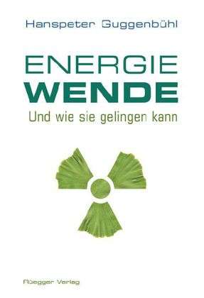 Cover for Guggenbühl · Die Energiewende (Book)