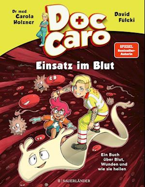 Cover for Carola Holzner · Doc Caro – Einsatz im Blut (Book) (2024)