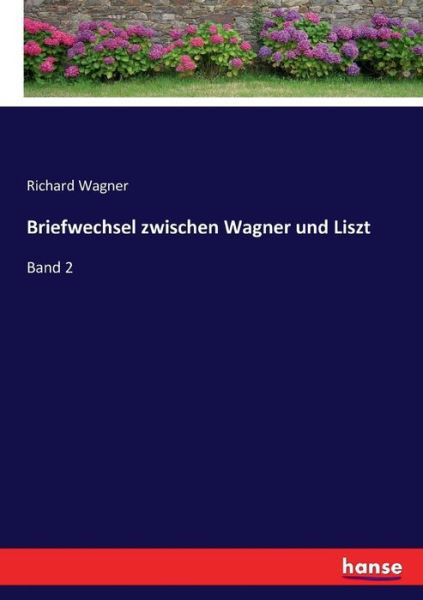 Cover for Wagner · Briefwechsel zwischen Wagner und (Buch) (2016)