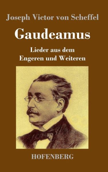 Cover for Scheffel · Gaudeamus (Buch) (2017)